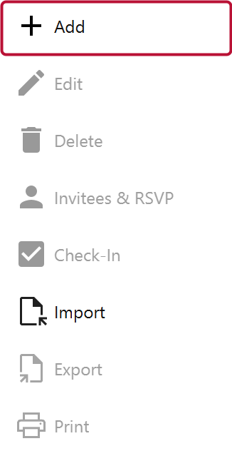 The Actions panel on the Events view with the Add button outlined, above Invitees and RSVP and Check-In