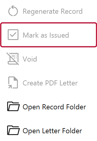 The Actions panel with Mark as Issued outlined, above Void and Regenerate Record